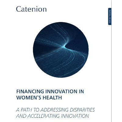 Catenion – Financing Innovation in Women’s Health report