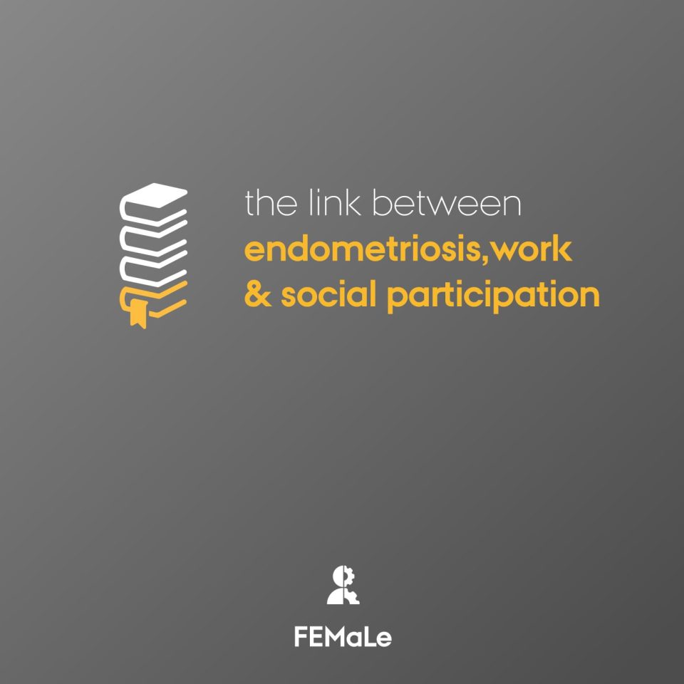 The link between endometriosis, work & social participation
